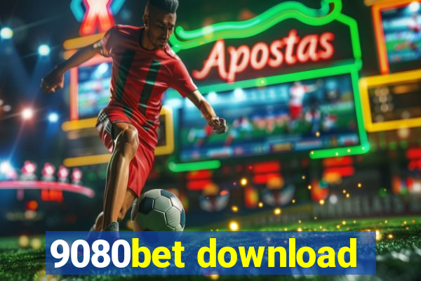9080bet download
